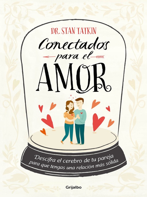 Title details for Conectados para el amor by Stan Tatkin - Wait list